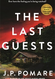 The Last Guests (J.P. Pomare)