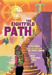 The Eightfold Path (Steven Barnes &amp; Charles Johnson)