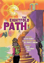The Eightfold Path (Steven Barnes & Charles Johnson)