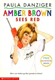 Amber Brown Sees Red (Paula Danziger)