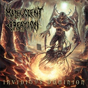 Malevolent Creation - Invidious Dominion