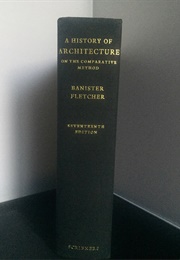A History of Architecture (17th Ed) (Banister Fletcher (Ed Cordingley, RA))