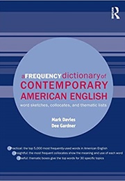A Frequency Dictionary of Contemporary American English (Mark Davies)