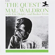Mal Waldron W/ Eric Dolphy & Booker Ervin - The Quest