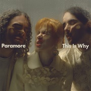 This Is Why (Paramore, 2023)