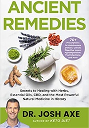 Ancient Remedies (Josh Axe)