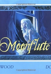 Moonflute (Audrey and Don Wood)