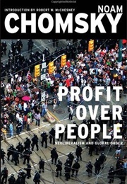 Profits Over People (Noam Chomsky)