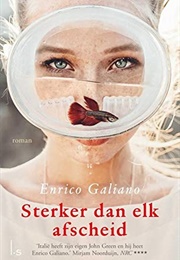 Sterker Dan Elk Afscheid (Enrico Galiano)