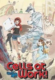 Cells at Work! (2018)