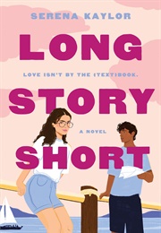 Long Story Short (Serena Kaylor)