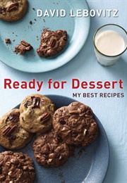 Ready for Dessert (David Lebovitz)