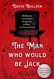 The Man Who Would Be Jack (David Bullock)