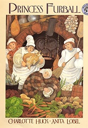 Princess Furball (Charlotte Huck, Anita Lobel)