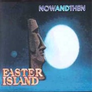 Easter Island - Now and Then