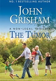 The Tumour (John Grisham)
