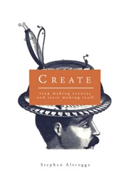 Create (Stephen Altrogge)