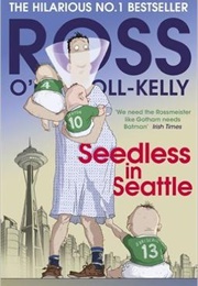 Seedless in Seattle (Paul Howard)