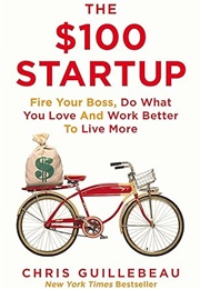 The $100 Startup (Chris Guillebeau)