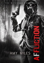 Affliction (Amy Miles)