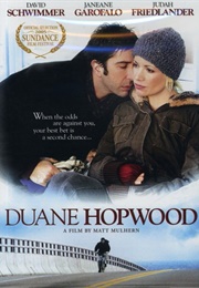 Duane Hopwood (2005)