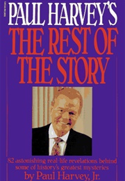 Paul Harvey's the Rest of the Story (Paul Arrant, Jr.)