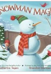 Snowman Magic (Katherine Tegen)