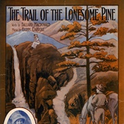 The Trail of the Lonesome Pine - 	Henry Burr & Albert Campbell