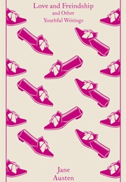 Love and Friendship.. (Jane Austen)