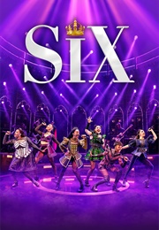 Six the Musical (2017)