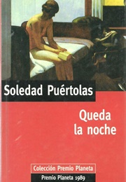 Queda La Noche (Soledad Puértolas)