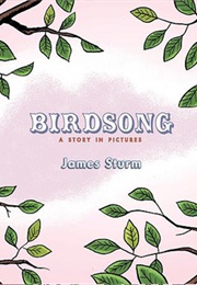 Birdsong (James Sturm)