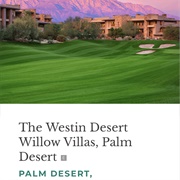 Westin Palm Desert, CA