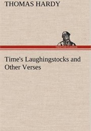 Time's Laughing-Stocks (Thomas Hardy)