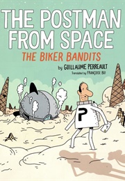 The Postman From Space 2 (Guillaume Perreault)