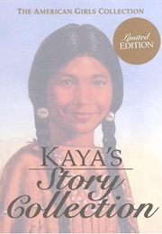 Kaya's Story Collection (American Girl)