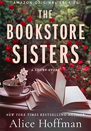 The Bookstore Girls (Alice Hoffman)