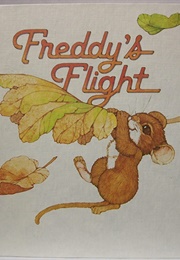 Freddy&#39;s Flight (A. E. Linderman)