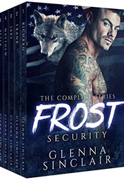 Frost Security: The Complete 5 Books Series (Glenna Sinclair)