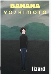 Lizard (Banana Yoshimoto)