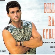 Could've Been Me - Billy Ray Cyrus