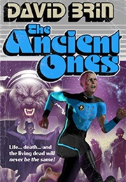 The Ancient Ones (David Brin)