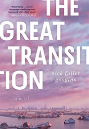 The Great Transition (Nick Fuller Googins)