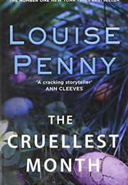 The Cruelest Month (Penny, Louise)