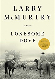 Lonesome Doves (Larry McMurty)