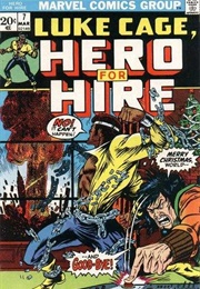 Luke Cage, Hero for Hire (1972); #7 - Jingle Bombs (Steve Englehart)
