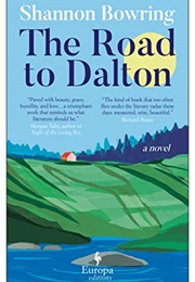 The Road to Dalton (Shannon Bowring)