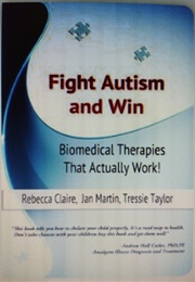 Fight Autism and Win (Jan Martin and Tressie Taylor)