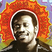 Taj Mahal - The Real Thing