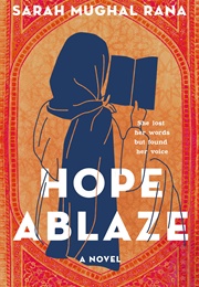 Hope Ablaze (Sarah Mughal Rana)